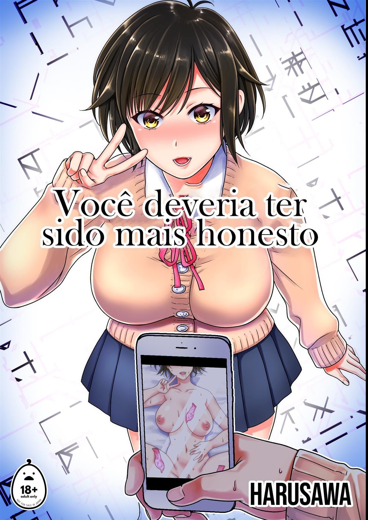 Você Deveria Ter Sido Mais Honesto by Harusawa