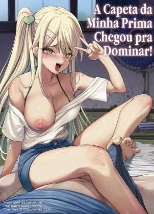 Mais informações sobre "A Capeta da Minha Prima Chegou pra Dominar!"