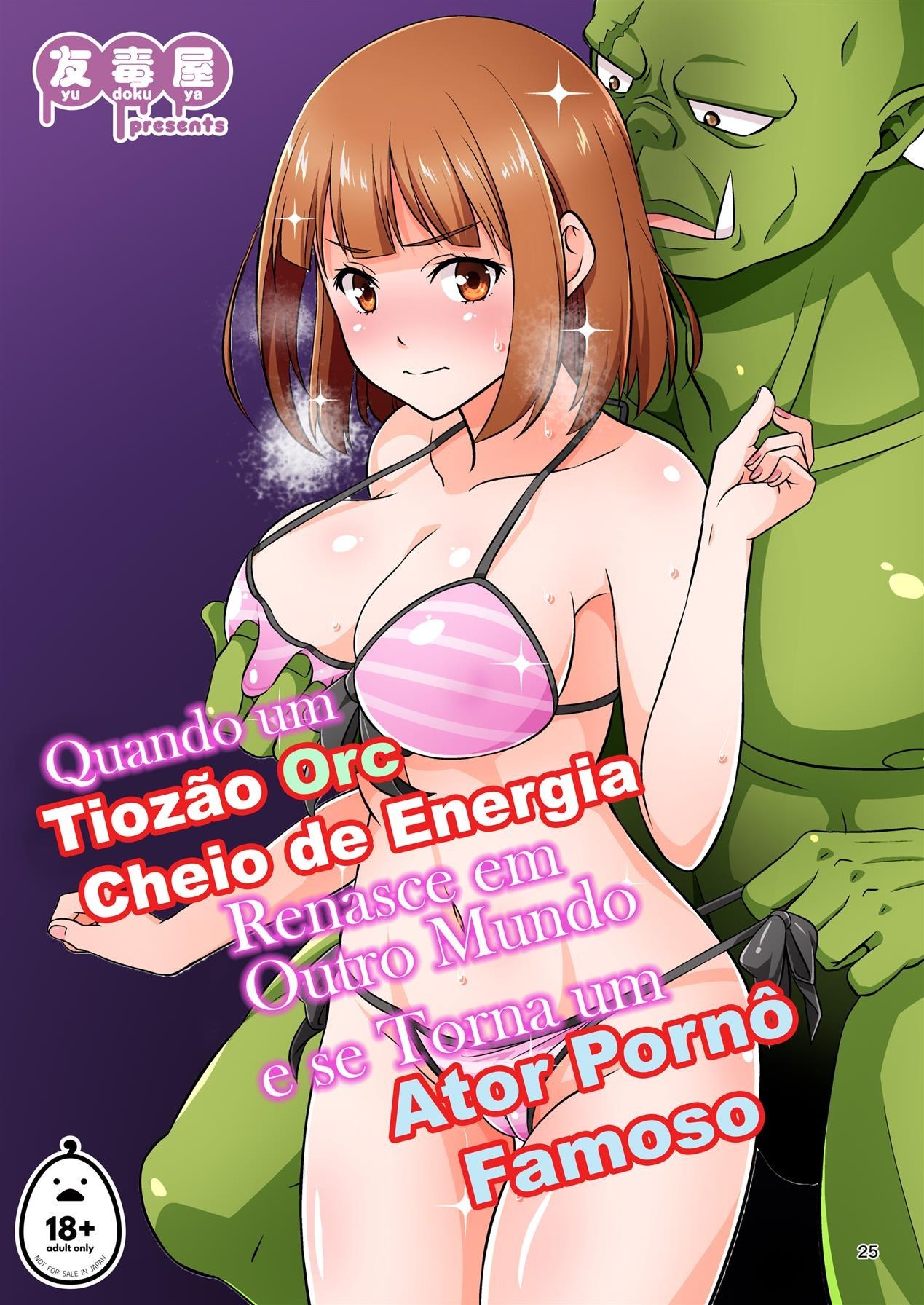 Quando um Tiozão Orc Cheio de Energia Renasce em Outro Mundo e se Torna um Ator Pornô Famoso by Tomok...