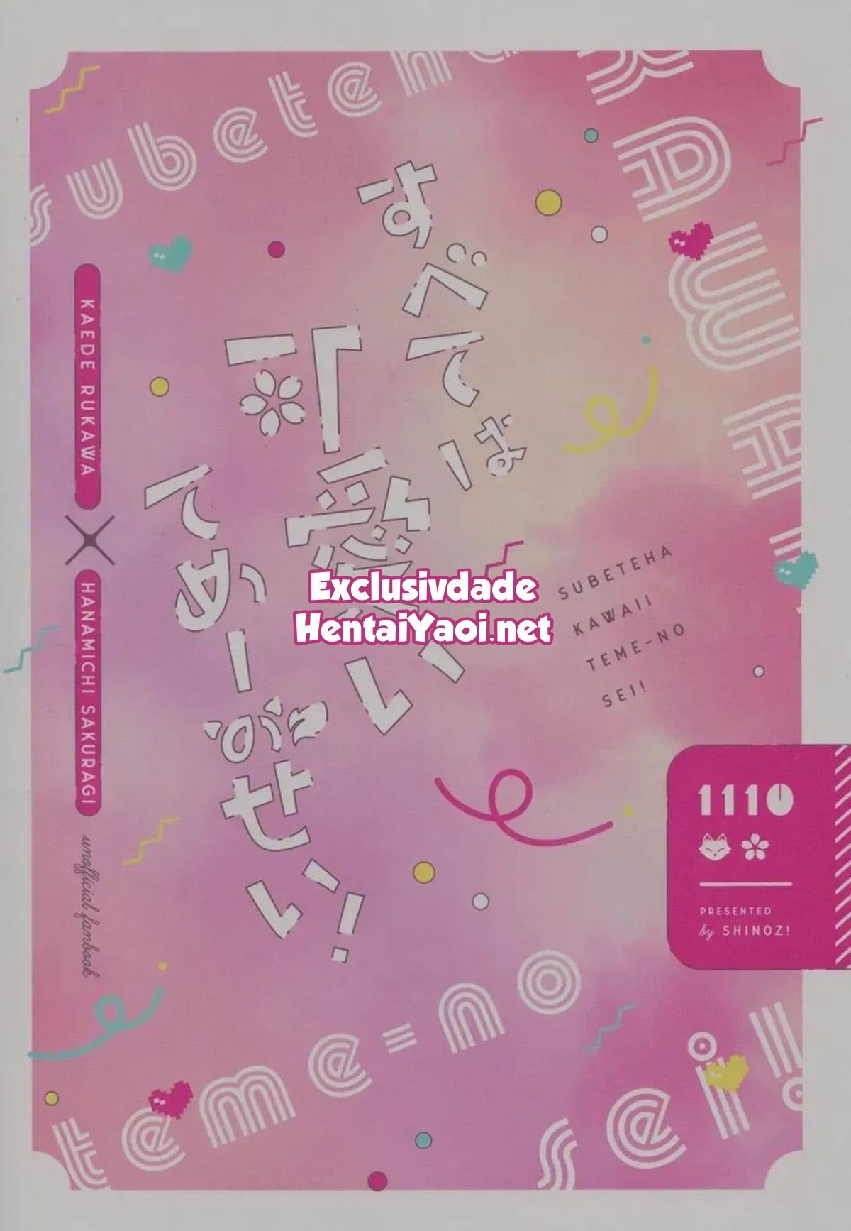 Subeteha Kawaii teme-no Sei! by Shinozaki Kyoko