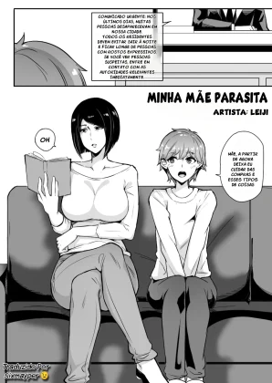 Mais informações sobre "Minha Mãe Parasita"