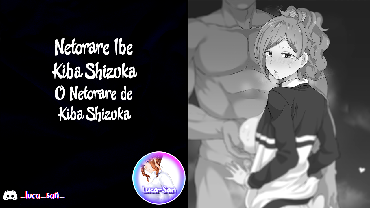 Netorare Ibe Kiba Shizuka by Terasu MC
