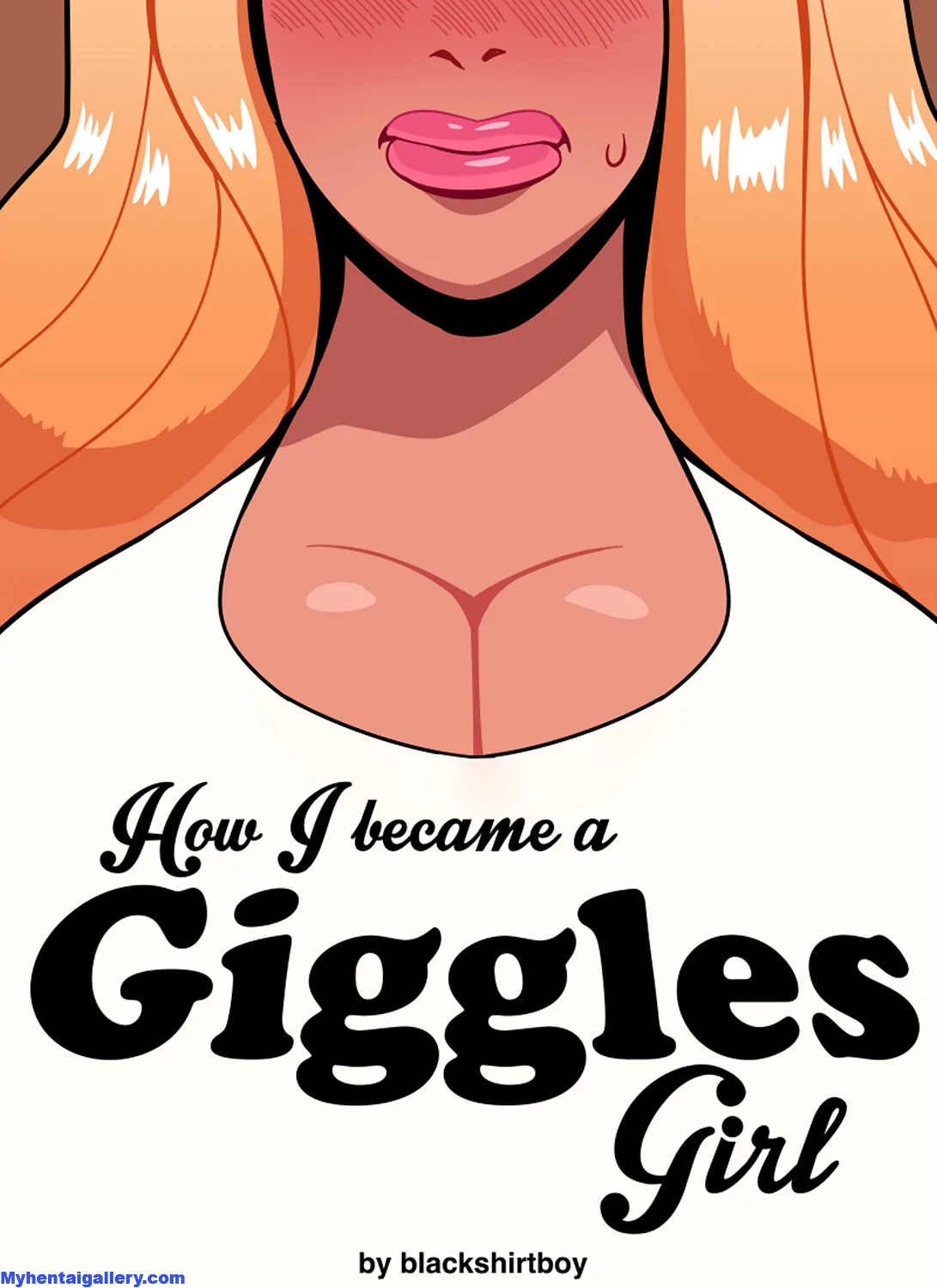 How I Became A Giggles Girl by Blackshirtboy
