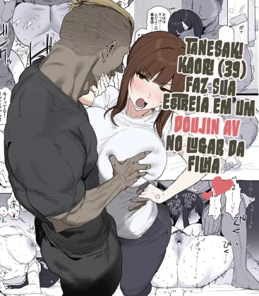 Tanesaki Kaori (39) Makes Her Doujin AV Debut in Place of Her Daughter